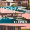 HausOfRex Atlas Of Mid-Century Modern Houses