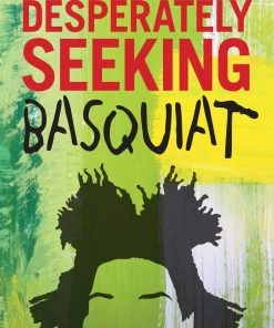 HausOfRex Desperately Seeking Basquiat Reading