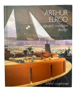 HausOfRex Reading Arthur Elrod Desert Modern Design